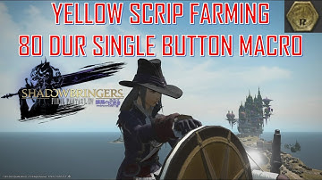 Final Fantasy XIV - 80 Durability 3586 Difficulty Macro Yellow Scrip Farming