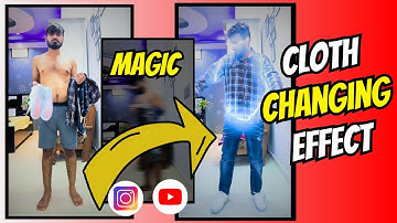 Cloth Changing Transition Effect Video Editing - Capcut