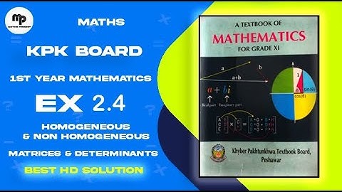 Homogeneous & Non-Homogeneous Equations | Ex-2.4(Unit-2) | 1st year Maths | Kpk Board,2024 | #maths