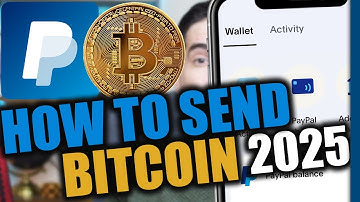 How to Send Bitcoin on PayPal to Another Wallet | 2025