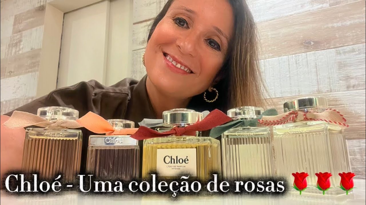 Chloé - A Coleção mais rosada de todas 🌹🌹🌹Chloé L’eau de Parfum Intense 