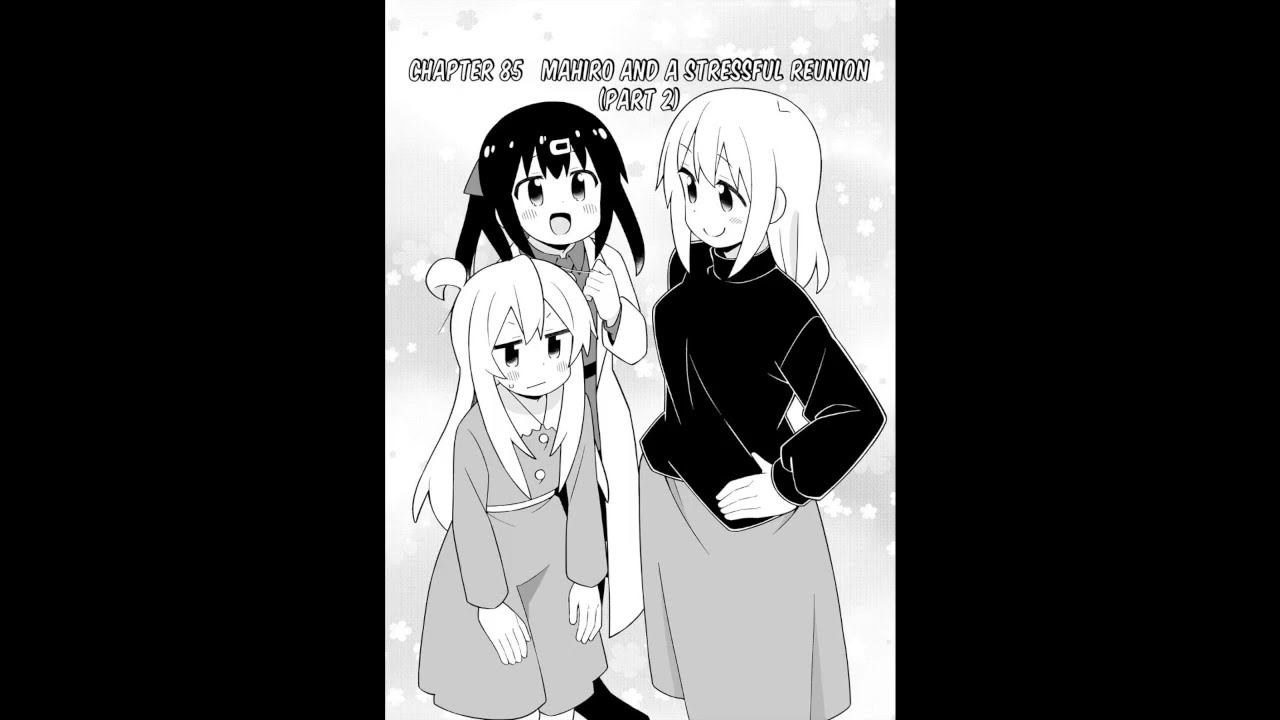 ONIMAI Manga Dub: Chapter 85 - Mahiro and a Stressfull Reunion (Part 2)