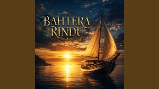 Download lagu Bahtera Rindu
