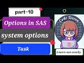 Sas tutorial for beginners | part-10 options in sas | step by step explanation|  #learnsas #sas