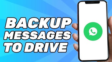 How to Backup Whatsapp Messages to Google Drive (2025)