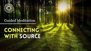 Connecting with Source  guided meditation to connect with the Universe