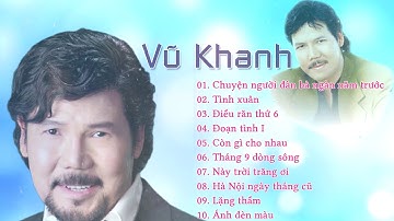 Chuyện Người Đàn Bà Ngàn Năm Trước - Tình Khúc Hải Ngoại Hay Nhất Của Vũ Khanh