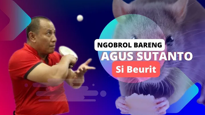 Ngobrol bareng Agus Sutanto ASIAN PARA GAMES, ITTF...