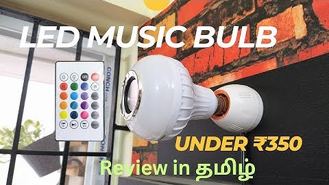 LED Music Bulb with remote review in Tamil | Wireless Bluetooth music player| Bluetooth Bulb | தமிழ்