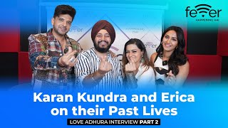 Karan Kundra And Erica Fernandes On Their Past Lives - Love Adhura Interview | Part 2 | Rj Karam