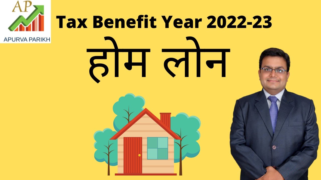 Income Tax Benefit Home Loan Under Construction