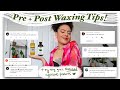 PRE + POST WAXING TIPS! + MY HOLY GRAIL NATURAL PRODUCTS  🌾 🍯✨