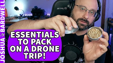 What Tools and Items Does Bardwell Take On Every Drone Trip? - FPV Questions