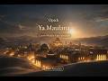 Opick - Ya Maulana Cover Middle East Version Edisi Ramadan by TDP Studio