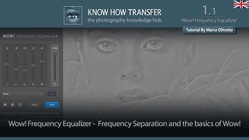 1.1 Wow! Frequency Equalizer - Five Bands Separation and the Basics of Wow!