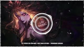 Vì Tương Lai Của Bạn | For Your Future - Yangshan Weiwei | LAI MUSIC