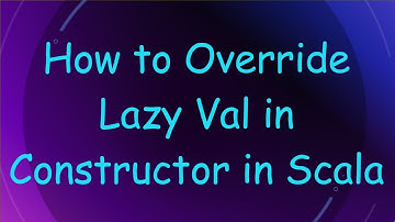 How to Override Lazy Val in Constructor in Scala