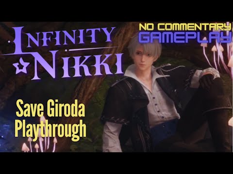 Infinity Nikki Save Giroda Playthrough [Part 31] [No Commentary] - YouTube