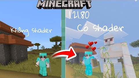 Cách cài shader có sẵn trong minecraft pe 1.21.80