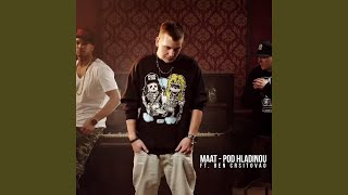 Pod Hladinou (Video Verze) (feat. Ben Cristovao)
