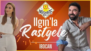 Megasite - Ilgınla Rastgele - İbocan 6 Bölüm