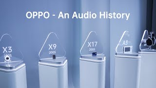 OPPO | An Audio History