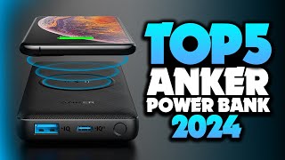 Best Anker Power Bank 2024  The Only 5 You Should Consider Today