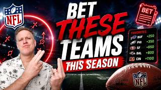NFL Season Wins: Bet THESE Teams Over Their Totals This Year!