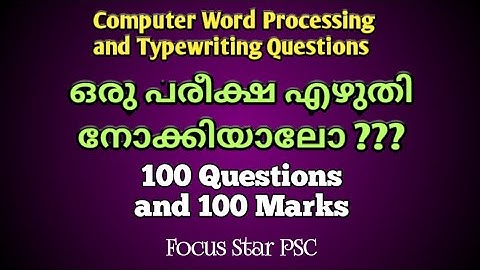 Model Exam, Questions Based on Computer Word Processing and Typewriting|Focus Star PSC