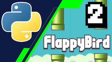 Making Flappy Bird in Python (Pygame Module), Part 2