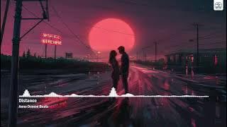 Distance - Anno Domini Beats | BFM