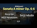 Albinoni Sonata A minor Op. 6-6/ アルビノーニ  ソナタ イ短調 作品6-6