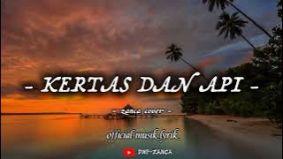 Kertas Dan Api - Mansur s | cover zanca lirik lagu viral tiktok