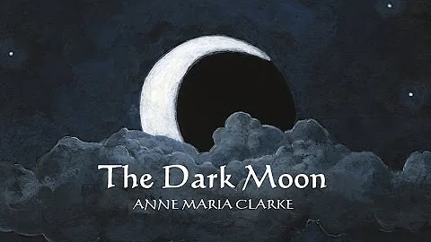 The Dark Moon - Anne Maria Clarke - book trailer -...