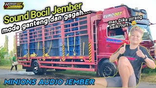 SOUND BOCIL JEMBER MINIONS AUDIO GAGAH DAN GANTENG