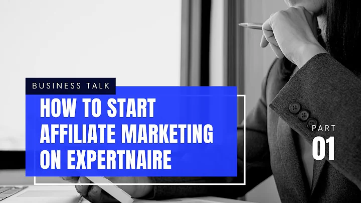 How To Start Affiliate Marketing On Expertnaire An...