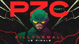 KILLTHEMALL -  Le Finale (Official audio)