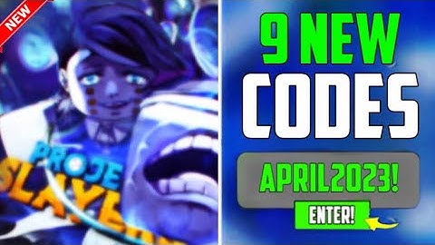 NEW! PROJECT SLAYERS CODES APRIL 2023 - ROBLOX PROJECT SLAYERS CODES