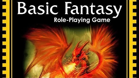 BASIC FANTASY RPG AND WHY I LOVE IT!