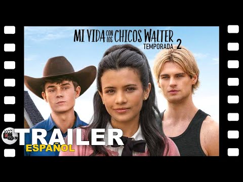 📺 MI VIDA CON LOS CHICOS WALTER - Temporada 2 | SERIE TRAILER ESPAÑOL | 28 Agosto/25 - NETFLIX