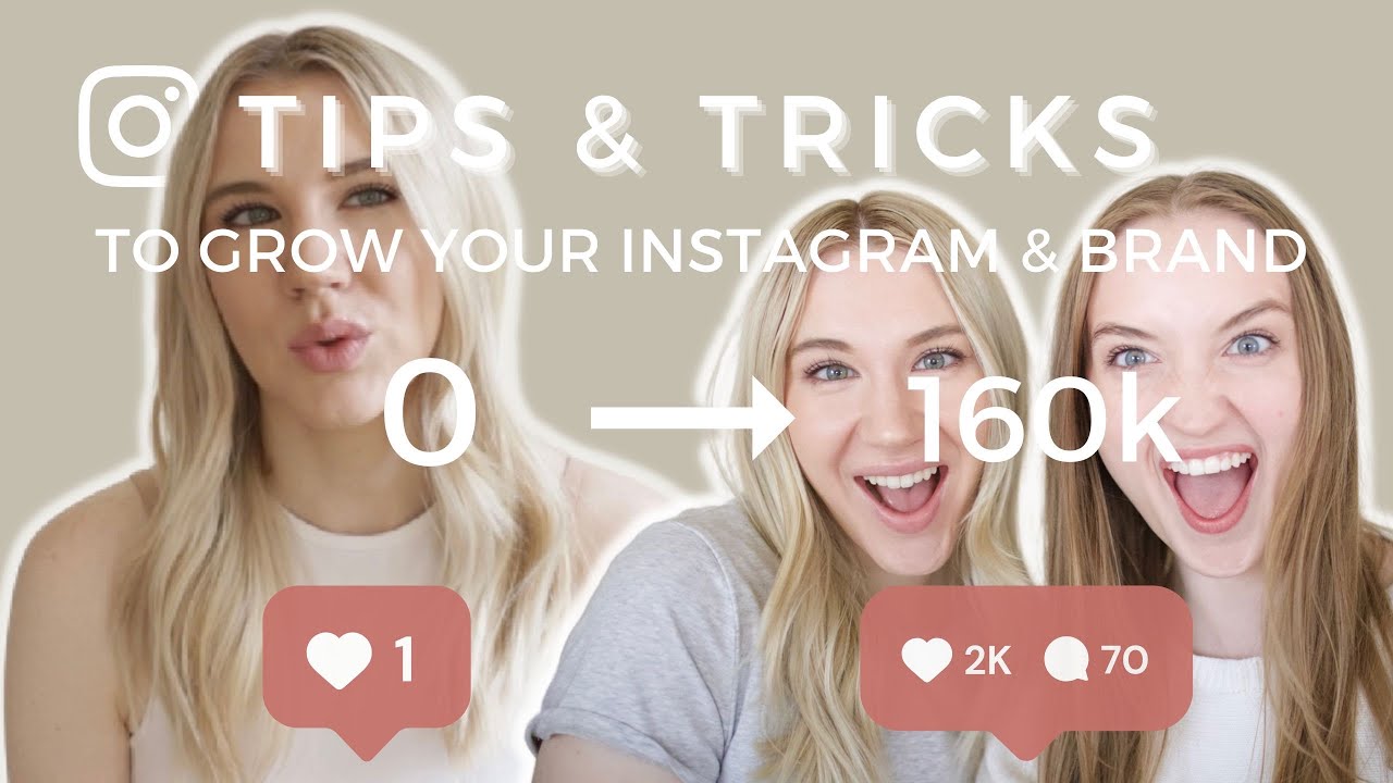 Tip and Tricks on How to Grow Your Instagram from 0 to 160K! - YouTube