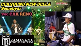 NEW BELLA SUMEBYAR Voc.Reno mc (RAMAYANA)