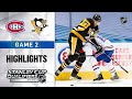 NHL Highlights | Canadiens @ Penguins, GM2 - Aug. 3, 2020