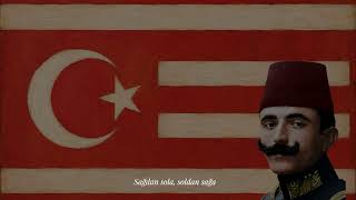 Hoş Gelişler Ola Kahraman Enver Paşa — Enver Paşa Marşı