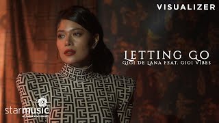 Letting Go - Gigi de Lana feat. Gigi Vibes (Visualizer) Resimi
