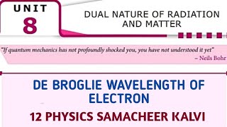 De Broglie Wavelength Of Electron Unit 8 12 Physics Samacheer Kalvi.