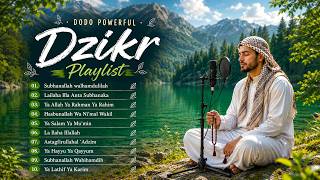 Most Powerful Islamic Dzikr Playlist for Calmness, Healing and Spiritual Growth