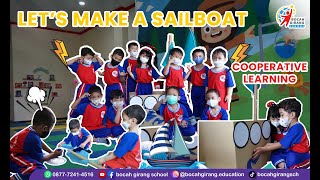 COOPERATIVE LEARNING - LET'S MAKE A SAILBOAT
