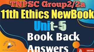 11th Ethics vol-1 Unit-5 Book Back Answers/ TNPSC Group 2/2A