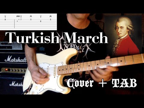 Turkish March/La Marche Turque - Wolfgang Amadeus Mozart (Cover + TAB)